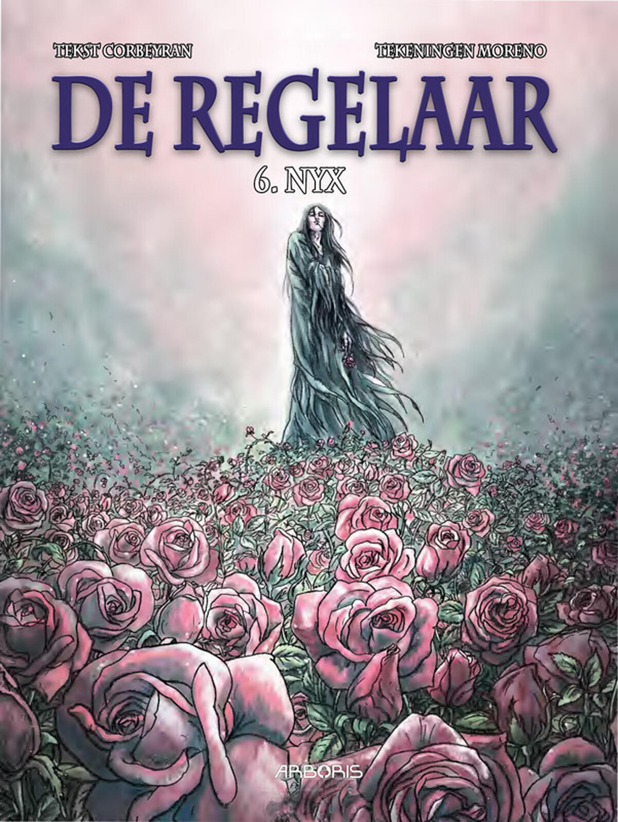 Regelaar, De: 6. Nyx