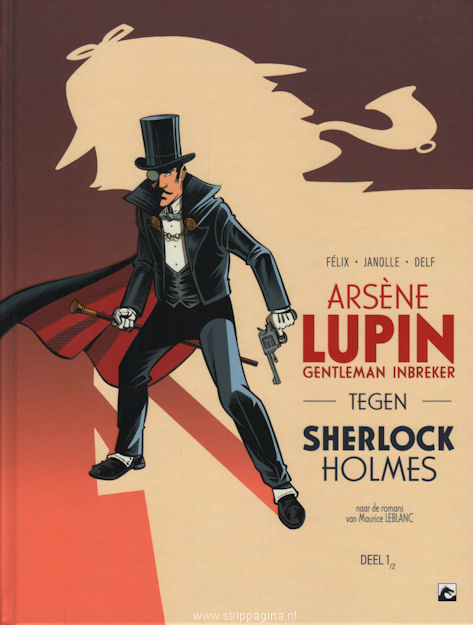 Arsène Lupin: 2. Tegen Sherlock Holmes - deel 1/2
