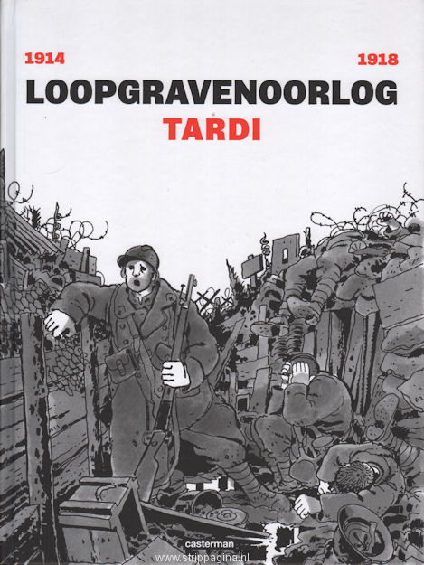 Loopgravenoorlog: 1b. 1914-1918 (HC)