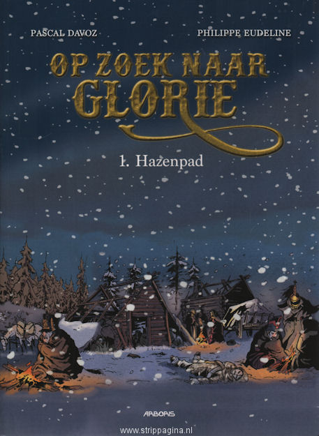 Op zoek naar glorie: 1. Hazenpad