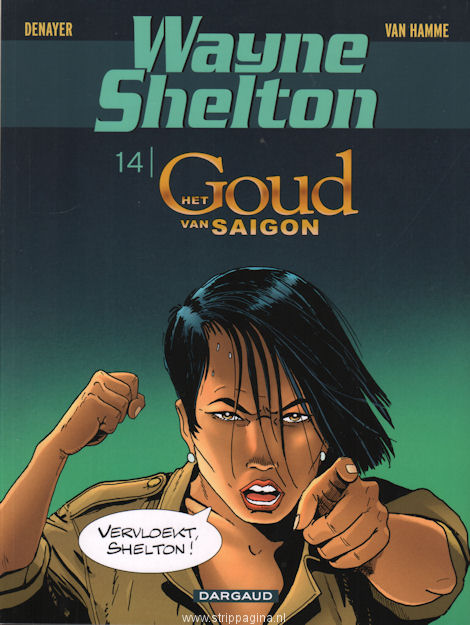 Wayne Shelton: 14. Het goud van Saigon